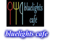 Bluelights Cafe